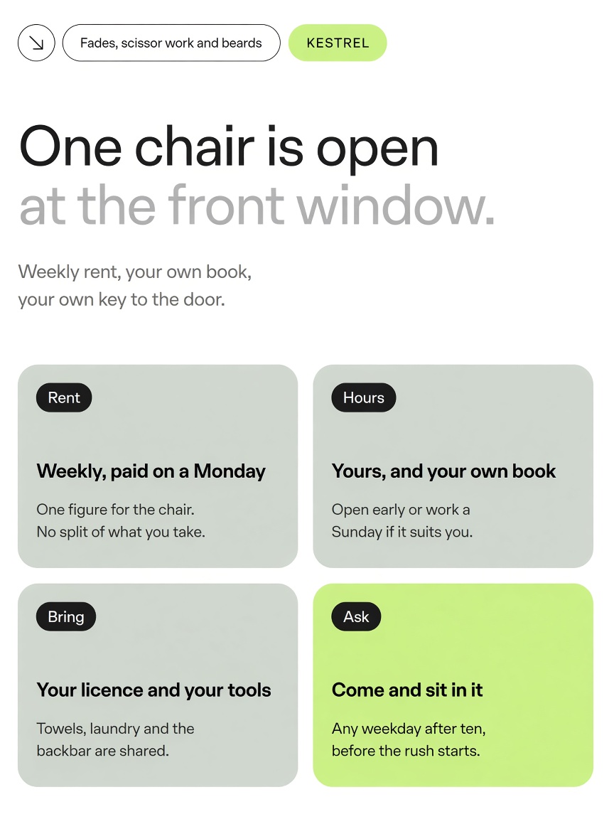 Kestrel Barbers post: "One chair is open at the front window.", a white card grid setting out the weekly rent, the hours, what to bring and how to ask.