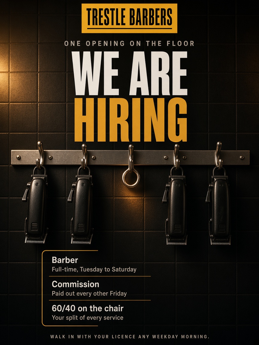 Trestle Barbers post: "WE ARE HIRING", a black poster over a photograph of a five-hook clipper rail with the middle hook empty, the role, the pay and the split listed below it.