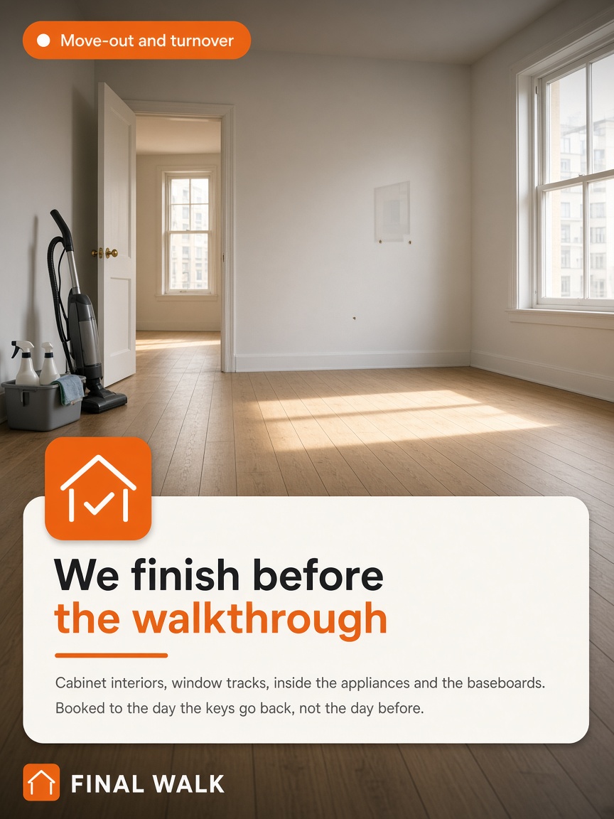Final Walk Cleaning post: "We finish before the walkthrough", an emptied apartment with bare floors, low sun and a caddy by the front door.