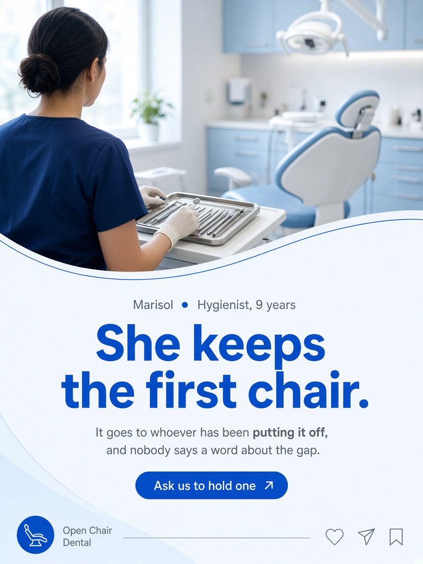 Open Chair Dental post: "She keeps the first chair.", a hygienist seen from behind laying instruments into a tray in a bright empty operatory.