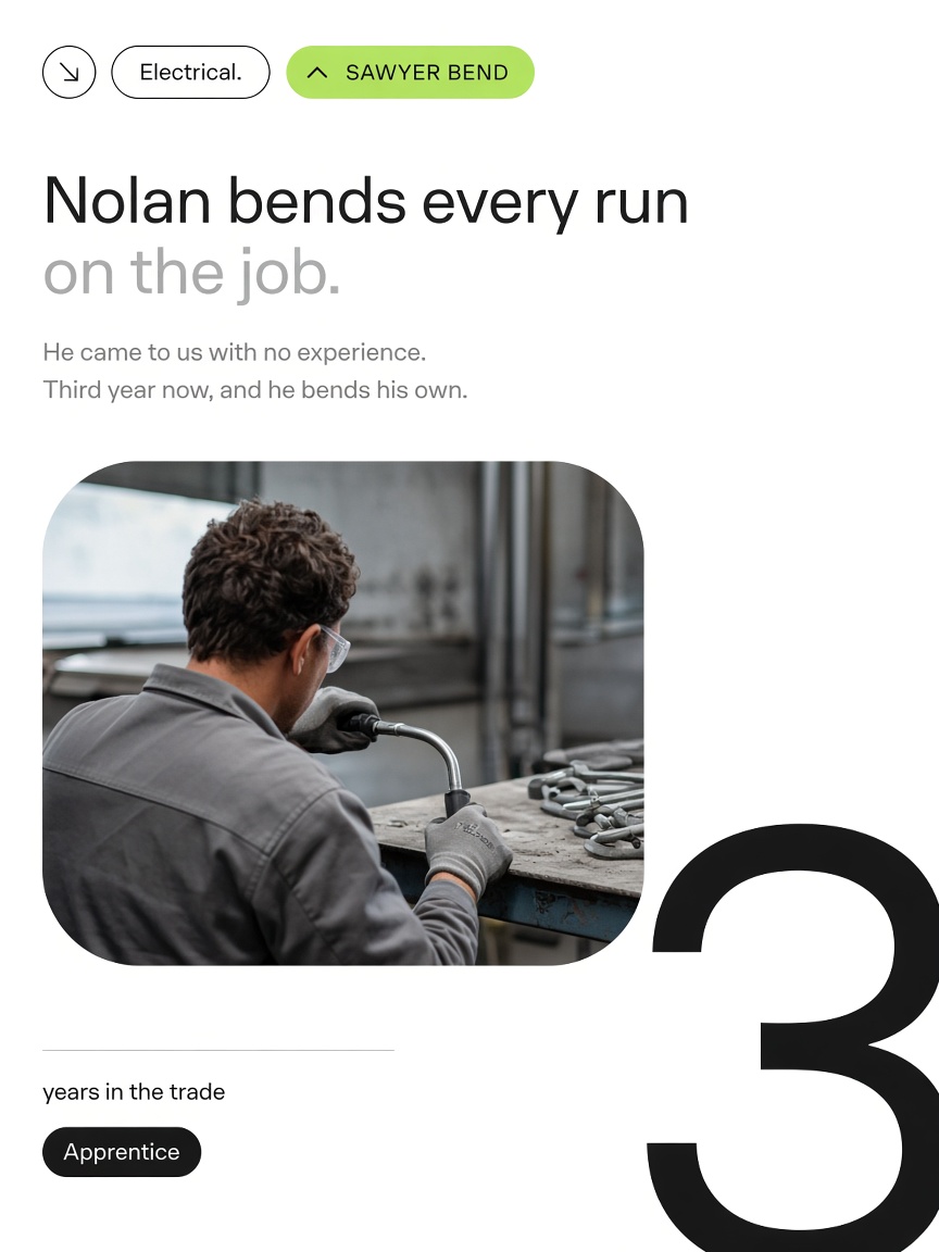Sawyer Bend post: "Third year, and he bends every run.", a white card with an apprentice seen from behind at a conduit bender and a huge cropped numeral three.