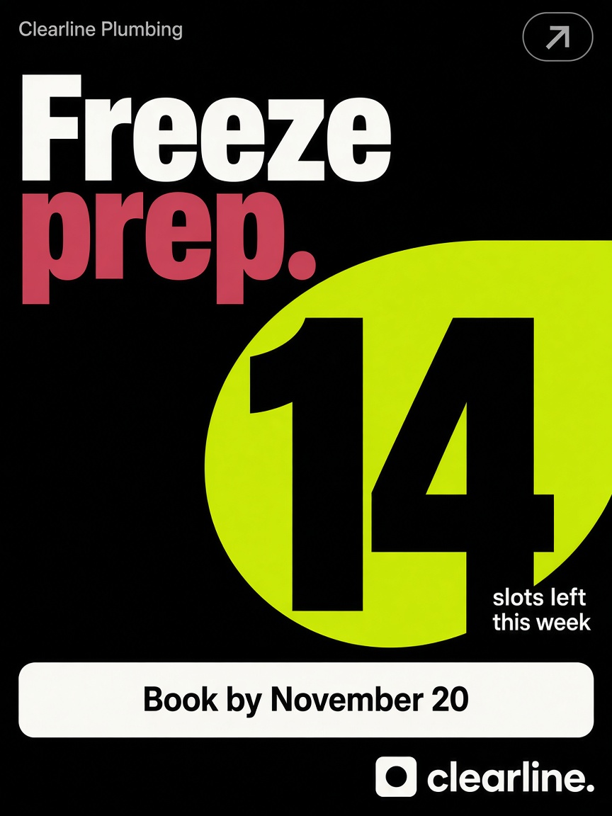 Clearline Plumbing post: "Freeze prep.", a black card with a huge lime numeral fourteen and a white row reading Book by November 20.