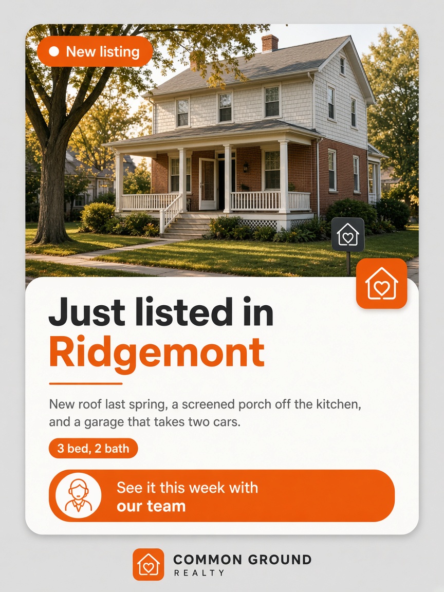 Common Ground Realty post: "Just listed in Ridgemont", a brick and clapboard corner house with a full-width porch in late afternoon light.