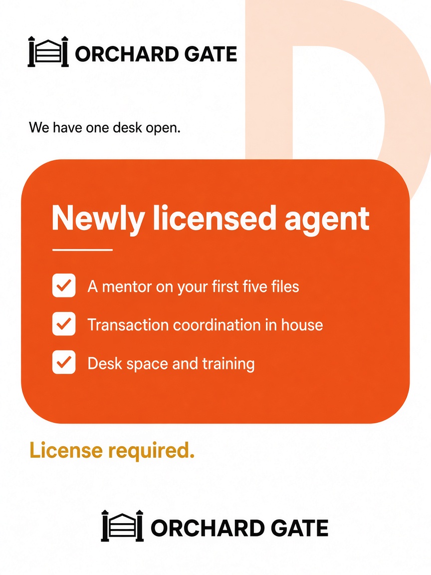 Orchard Gate post: "Newly licensed agent", a flame orange card listing what comes with the one open desk.