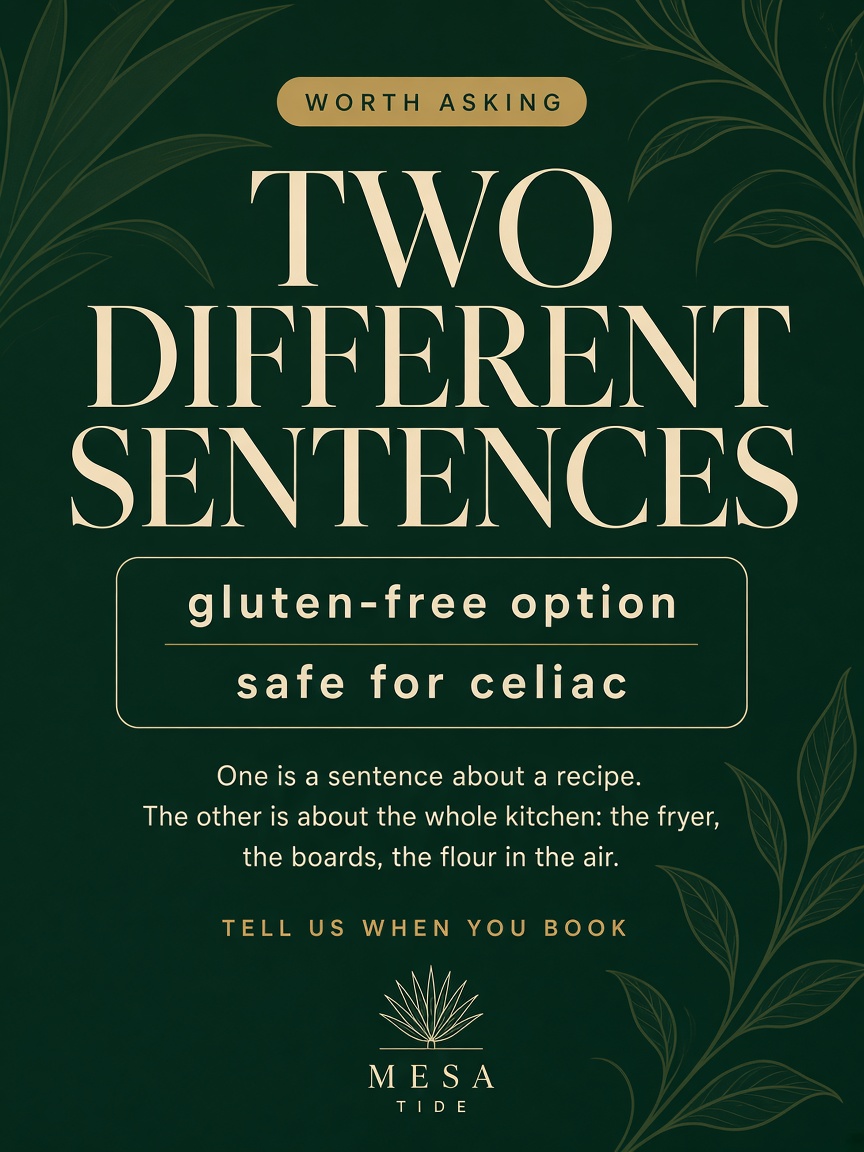 Mesa Tide post: "TWO DIFFERENT SENTENCES", a bottle green card setting gluten-free option against safe for celiac.