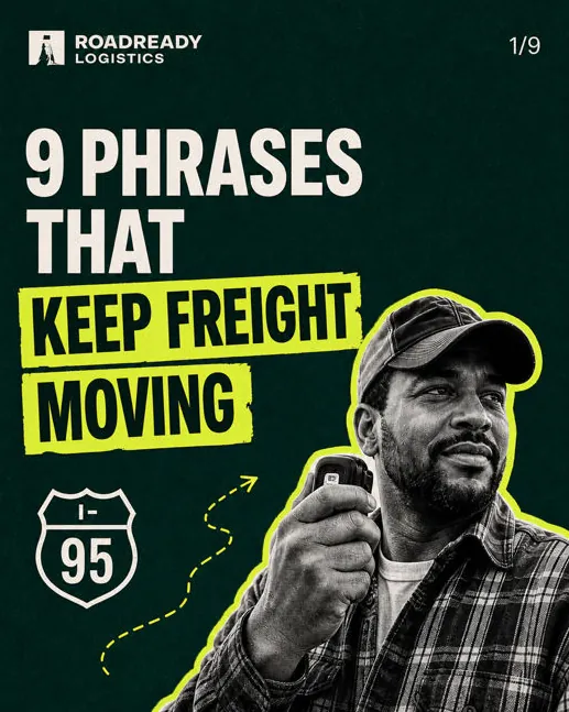 Roadready Logistics: “9 phrases that keep freight moving”, part one of nine: a driver on a CB radio.