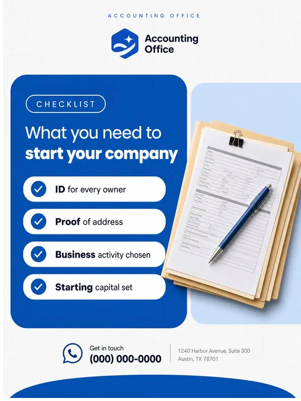 Accounting Office: ‘What you need to start your company’: a four-point checklist beside a pen on filed paperwork.